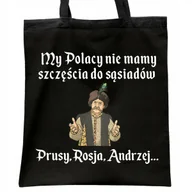 Torby i wózki na zakupy - Torba bawełniana czarna na zakupy 1670 Nie Mamy Szczęścia Do Sąsiadów - miniaturka - grafika 1