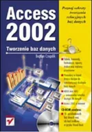 Systemy operacyjne i oprogramowanie - Access 2002. Tworzenie baz danych - miniaturka - grafika 1