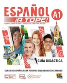Książki do nauki języka hiszpańskiego - Espanol A Tope A1 przewodnik metodyczny - książka - miniaturka - grafika 1