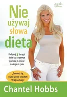 Diety, zdrowe żywienie - Nie Używaj Słowa Dieta! - miniaturka - grafika 1