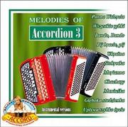Muzyka biesiadna - Melodies Of Accordion 3 - miniaturka - grafika 1