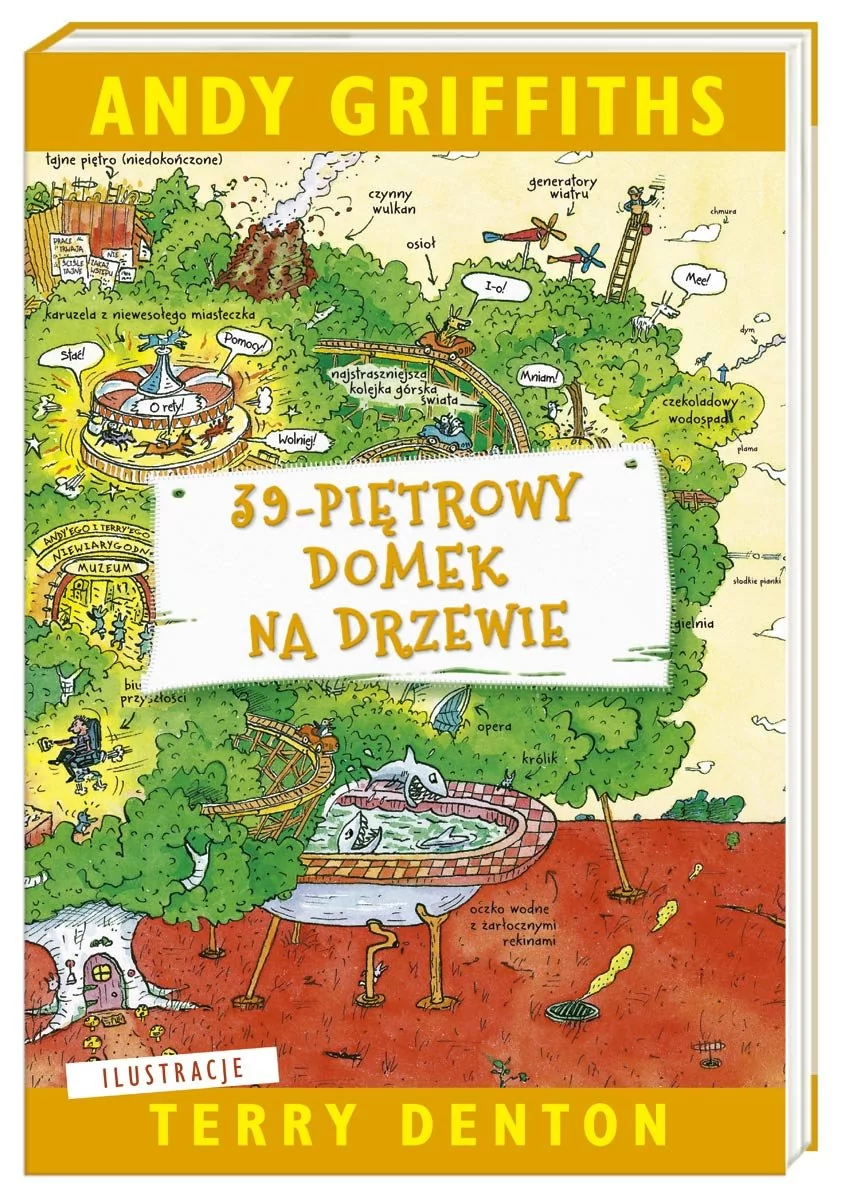 Nasza Księgarnia 39-piętrowy domek na drzewie - Andy Griffiths