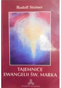 Steiner Rudolf Tajemnice Ewangelii św.Marka - Książki religijne obcojęzyczne - miniaturka - grafika 2