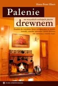 Poradniki hobbystyczne - Palenie Drewnem - miniaturka - grafika 1