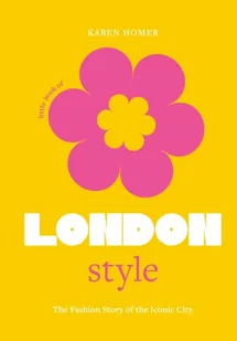 Little Book of London Style - Pozostałe książki - miniaturka - grafika 1