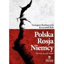Polska, Rosja, Niemcy. Od XVI do XXI wieku - Historia świata - miniaturka - grafika 1