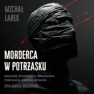 Audiobooki - kryminał, sensacja, thriller - Morderca w potrzasku - miniaturka - grafika 1