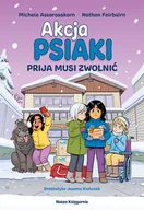 Komiksy dla dzieci - Prija musi zwolnić. Akcja Psiaki. Tom 3 - miniaturka - grafika 1