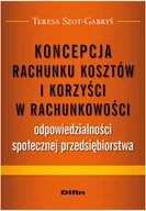 Finanse, księgowość, bankowość - Koncepcja rachunku kosztów i korzyści w rachunkowości odpowiedzialności społecznej przedsiębiorstwa - miniaturka - grafika 1