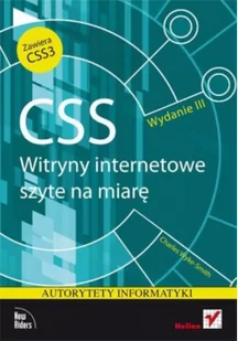 CSS Witryny internetowe szyte na miarę - Charles Wyke-Smith - Książki o programowaniu - miniaturka - grafika 2