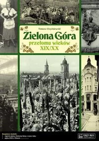 Księży Młyn Zielona Góra przełomu wieków Księży Młyn - Książki regionalne - miniaturka - grafika 2