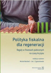Scholar Polityka fiskalna dla regeneracji - Ekonomia - miniaturka - grafika 1