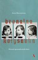 E-booki - biografie - Brunatna kołysanka. Historie uprowadzonych dzieci - miniaturka - grafika 1