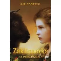 Lene Kaaberbol Ta która powraca Seria Zaklinaczka Tom 6 - Fantasy - miniaturka - grafika 1