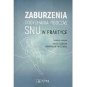 Proza - Zaburzenia oddychania podczas snu w praktyce - miniaturka - grafika 1