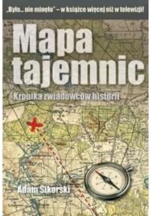Vesper Adam Sikorski Było nie minęło. Kronika zwiadowców historii. Mapa tajemnic - Historia świata - miniaturka - grafika 2