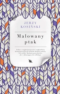 ALBATROS Malowany ptak - Jerzy Kosiński - Literatura obyczajowa - miniaturka - grafika 3