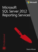 Systemy operacyjne i oprogramowanie - Microsoft SQL Server 2012. Reporting services - miniaturka - grafika 1