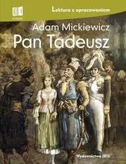 Ibis/Books Pan Tadeusz lektura z opracowaniem - Adam Mickiewicz - Lektury szkoła podstawowa - miniaturka - grafika 2