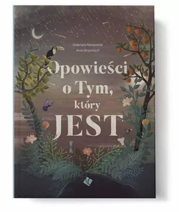 Opowieści o Tym, który JEST - Religia i religioznawstwo - miniaturka - grafika 1