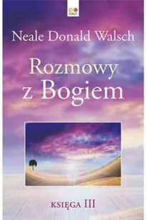 Rozmowy z Bogiem. Księga 3 - Religia i religioznawstwo - miniaturka - grafika 2