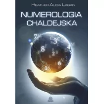 Numerologia chaldejska - Lagan Heather Alicia - Zdrowie - poradniki - miniaturka - grafika 1