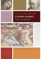 Felietony i reportaże - Z pudeł pamięci Pisma wybrane - miniaturka - grafika 1