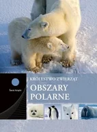 Poradniki hobbystyczne - Obszary polarne - miniaturka - grafika 1