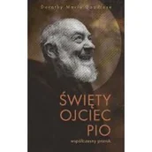 Biografie i autobiografie - Święty Ojciec Pio - współczesny prorok - miniaturka - grafika 1