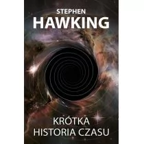 Zysk i S-ka Krótka historia czasu - Stephen Hawking