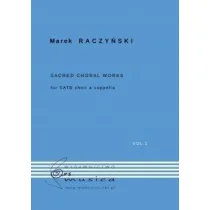 Sacred Choral Works Vol 1 na chór SATB a cappella Marek Raczyński - Materiały pomocnicze dla uczniów - miniaturka - grafika 2