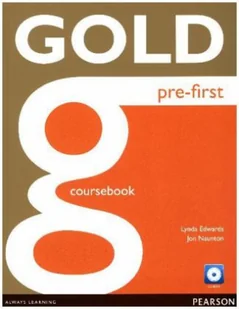 Gold Pre- First Coursebook with CD - Edwards Lynd, Jon Naunton - Książki do nauki języka angielskiego - miniaturka - grafika 2