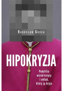 Hipokryzja - Felietony i reportaże - miniaturka - grafika 2