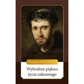 Religia i religioznawstwo - Wybrałem piękno życia zakonnego - miniaturka - grafika 1