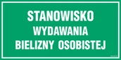 Systemy ekspozycyjne i znaki informacyjne - JE019 STANOWISKO WYDAWANIA BIELIZNY OSOBISTEJ, PN - PŁYTA PCV 1MM; (300X150MM) - miniaturka - grafika 1