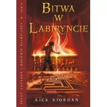 Bitwa w Labiryncie. Percy Jackson i Bogowie Olimpijscy. Tom 4 - Fantasy - miniaturka - grafika 1