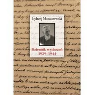 Wywiady, wspomnienia - Dziennik wydarzeń 19391944 - JĘDRZEJ MORACZEWSKI - miniaturka - grafika 1