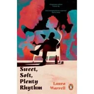 Obcojęzyczna literatura faktu i reportaż - Sweet, Soft, Plenty Rhythm - miniaturka - grafika 1