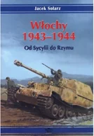 Historia świata - Włochy 1943-1944 Od Sycylii do Rzymu - miniaturka - grafika 1