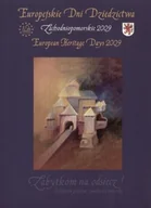 Historia świata - Europejskie Dni Dziedzictwa 2009. Zabytkom na odsiecz! - miniaturka - grafika 1