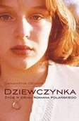 Biografie i autobiografie - Pascal Dziewczynka - Samantha Geimer - miniaturka - grafika 1