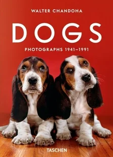 Dogs. Photographs 1941–1991 - Książki o kulturze i sztuce - miniaturka - grafika 1