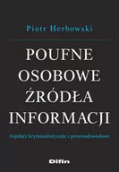 Prawo - Herbowski Piotr Poufne osobowe źródła informacji - miniaturka - grafika 1