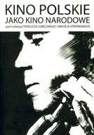 Książki o kulturze i sztuce - Kino polskie jako ino narodowe - miniaturka - grafika 1