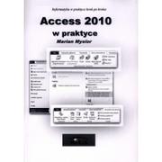 Bazy danych - Access 2010 w praktyce - Marian Mysior - miniaturka - grafika 1