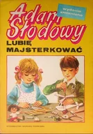 Technika - Lubię Majsterkować - miniaturka - grafika 1