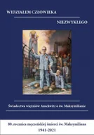 Felietony i reportaże - Widziałem człowieka niezwykłego - miniaturka - grafika 1