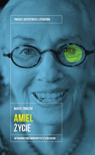 Wydawnictwo Uniwersytetu Łódzkiego Irit Amiel Życie - Biografie i autobiografie - miniaturka - grafika 3