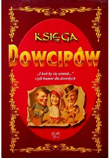 Ksiega dowcipów - Aforyzmy i sentencje - miniaturka - grafika 2