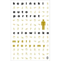 Autoportret człowieka - Antoni Kępiński - Aforyzmy i sentencje - miniaturka - grafika 1